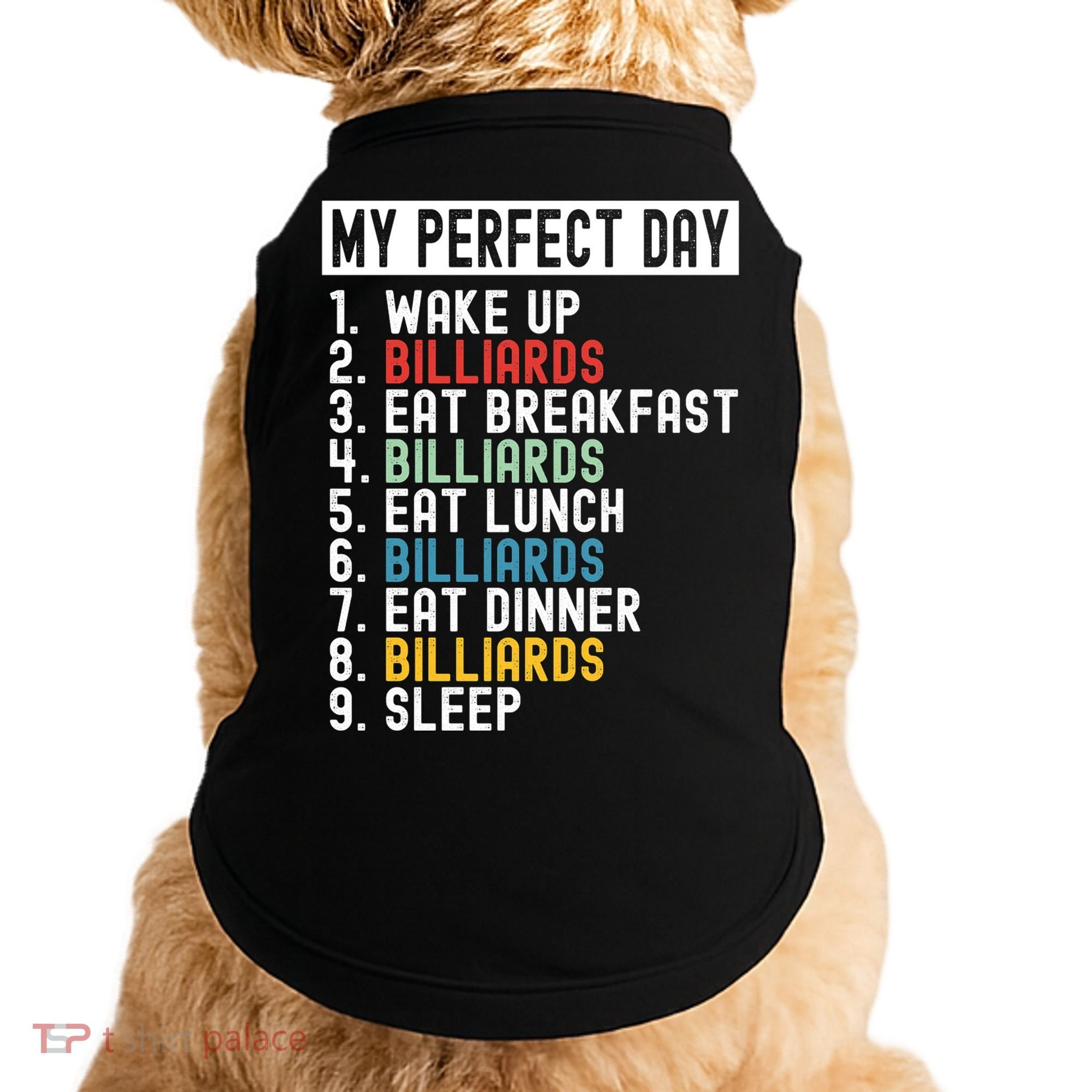 Billiards My Perfect Day Billiards Dad Gift For Father’s Day Doggie Tank