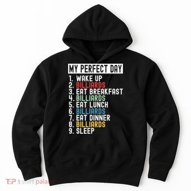 Billiards My Perfect Day Billiards Dad Gift For Father’s Day Hoodie