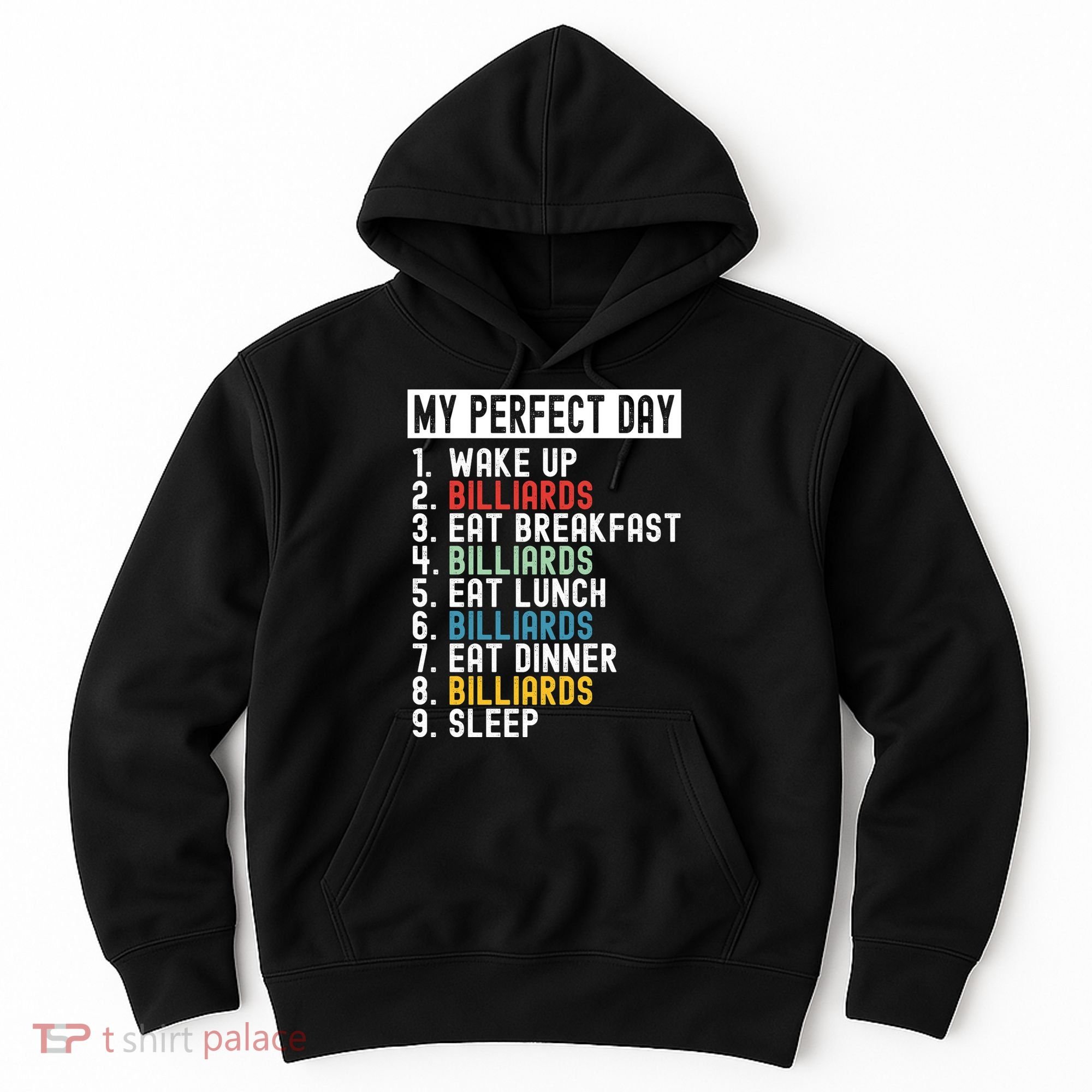 Billiards My Perfect Day Billiards Dad Gift For Father’s Day Hoodie