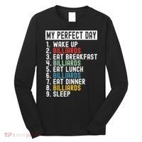 Billiards My Perfect Day Billiards Dad Gift For Father’s Day Long Sleeve Shirt thumb 0