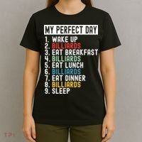 Billiards My Perfect Day Billiards Dad Gift For Father’s Day T-Shirt thumb 4