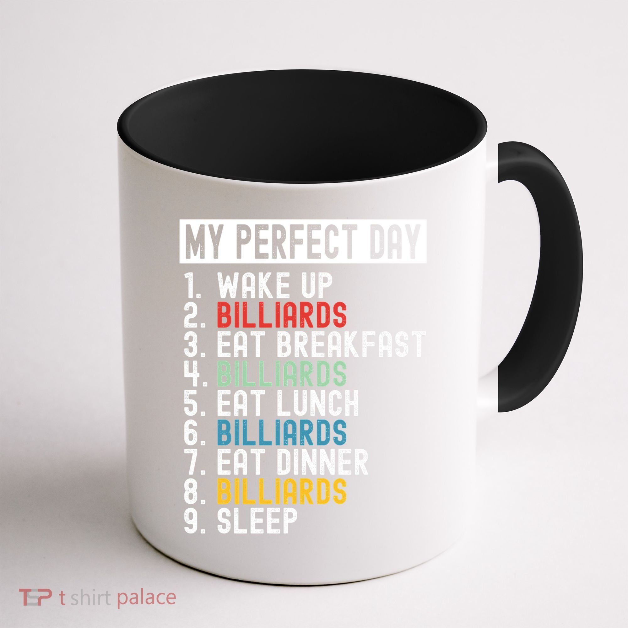 Billiards My Perfect Day Billiards Dad Gift For Father’s Day Coffee Mug