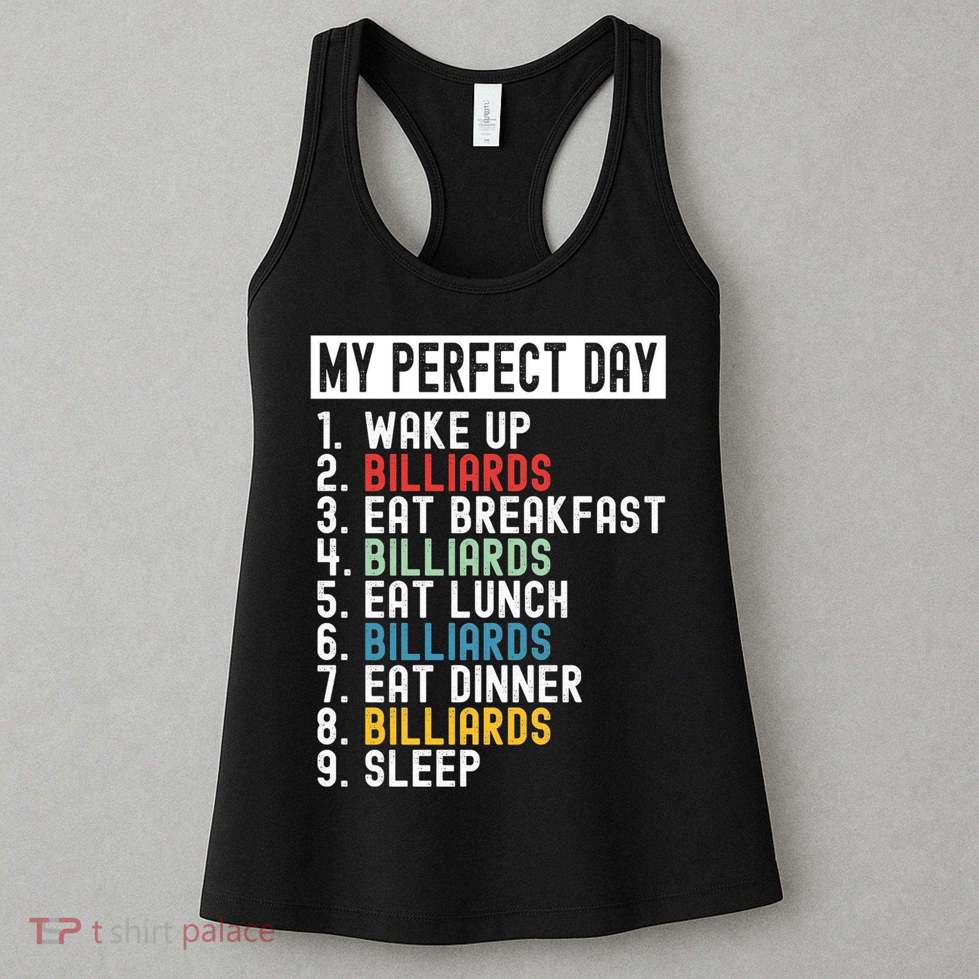 Billiards My Perfect Day Billiards Dad Gift For Father’s Day Women's Tank Top