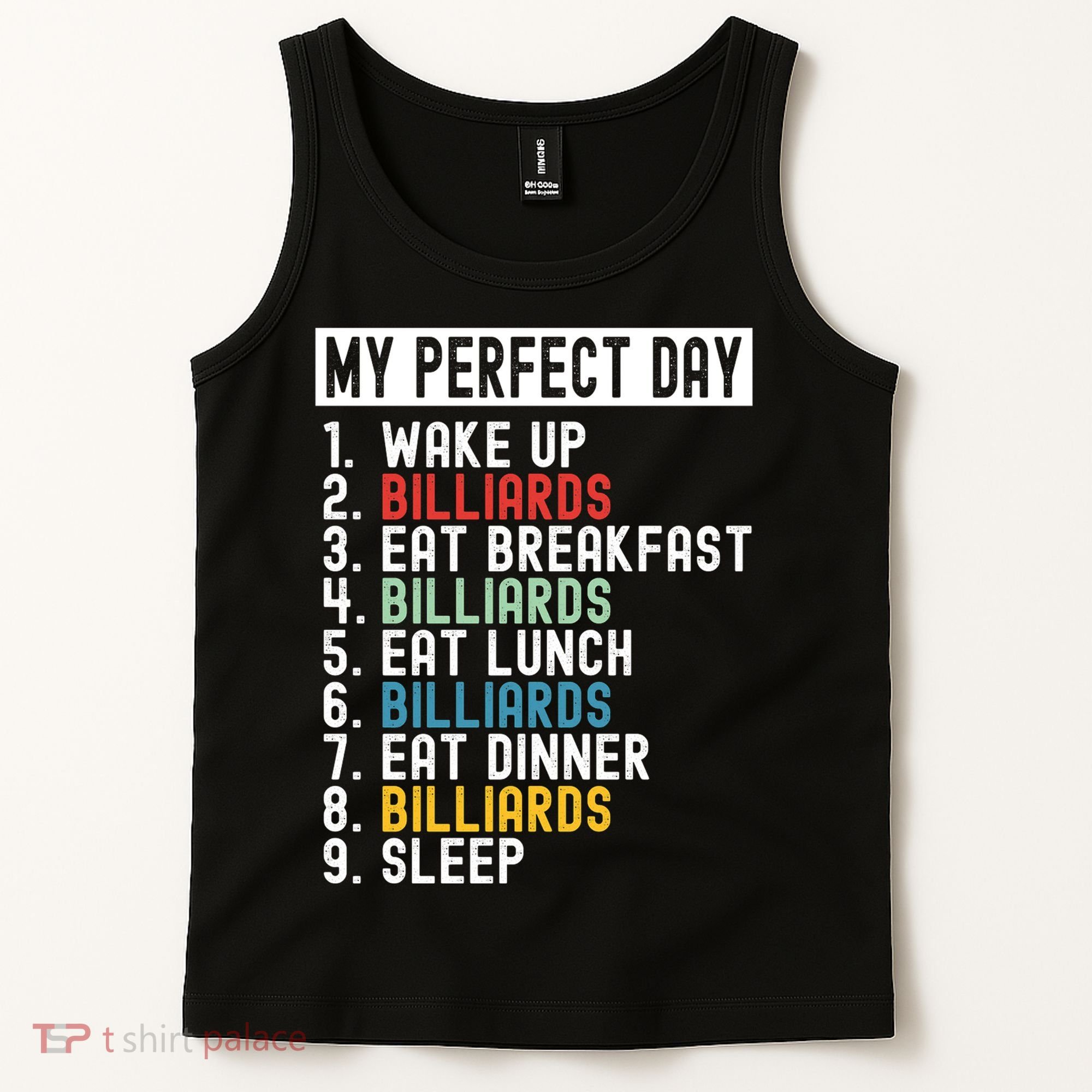 Billiards My Perfect Day Billiards Dad Gift For Father’s Day Tank Top