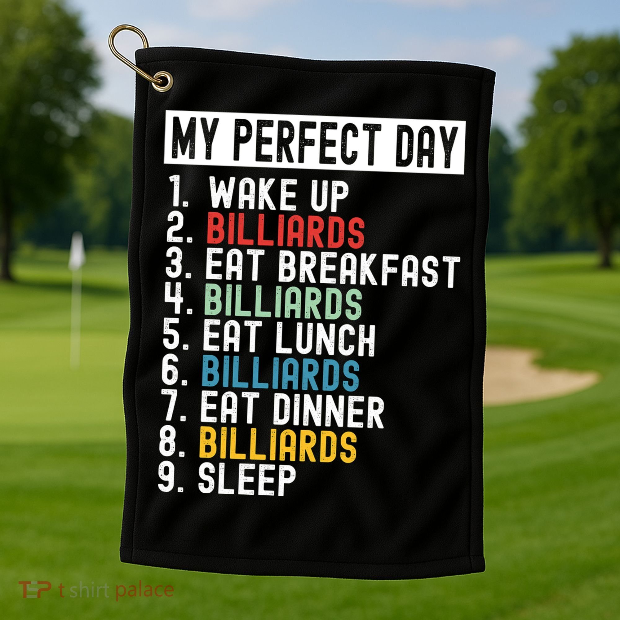 Billiards My Perfect Day Billiards Dad Gift For Father’s Day Golf Towel