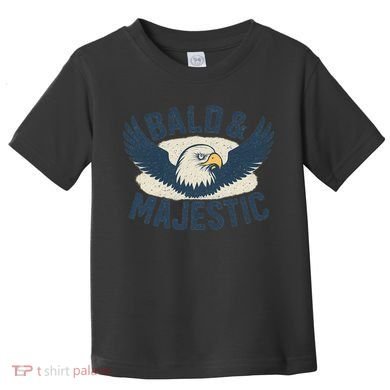 Bald & Majestic - Perfect Gift for Dads Toddler T-Shirt