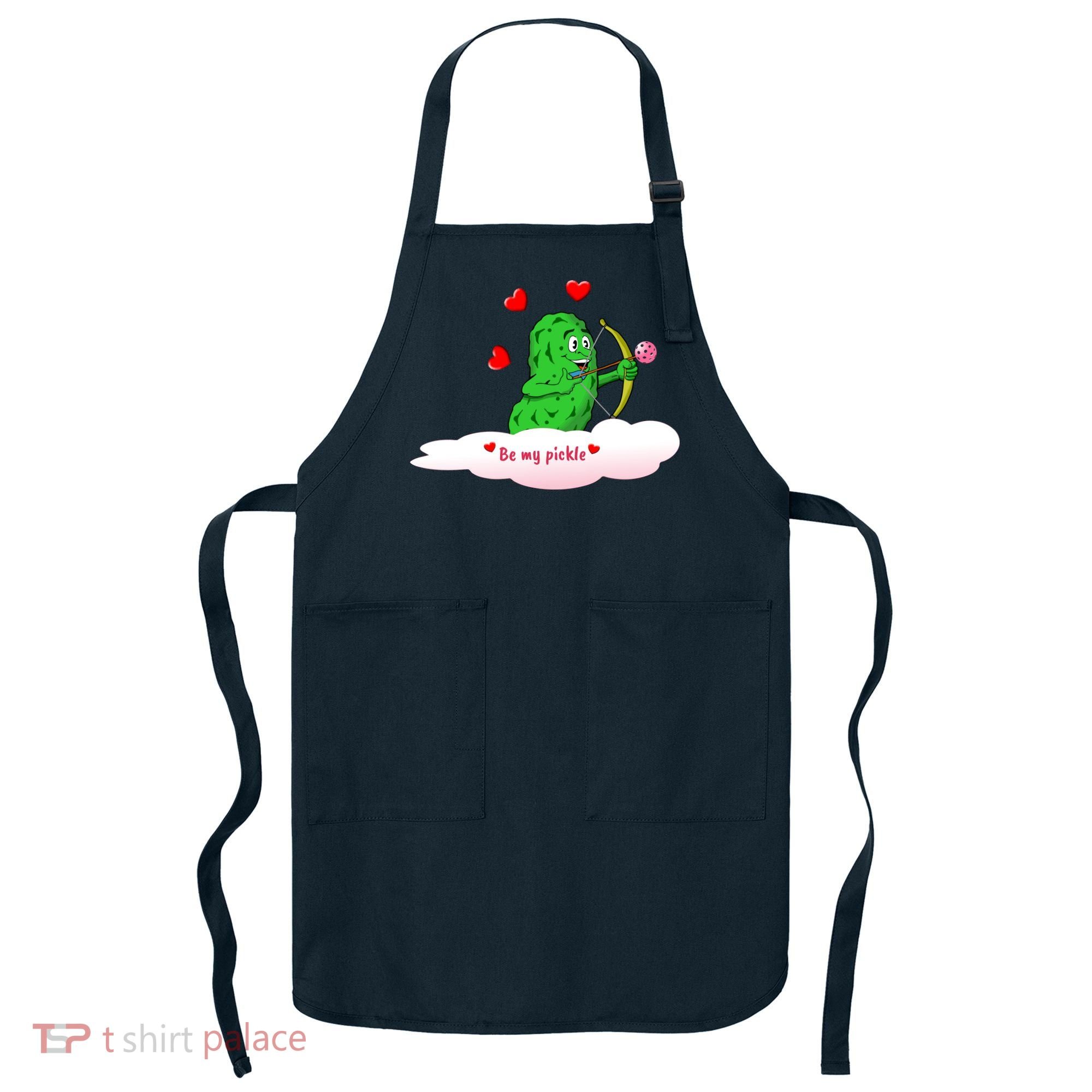 Be My Pickle, Fun Pickleball, Valentines Day Pickleball Apron