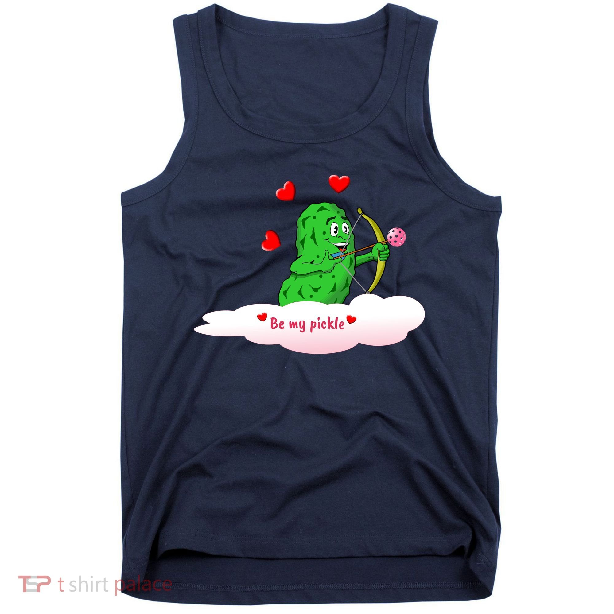 Be My Pickle, Fun Pickleball, Valentines Day Pickleball Tank Top