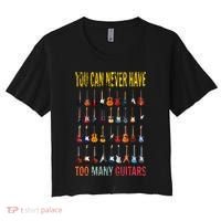 Bass Musician Pick You Can Never Have Too Many Guitars Women's Crop Top Tee thumb 0