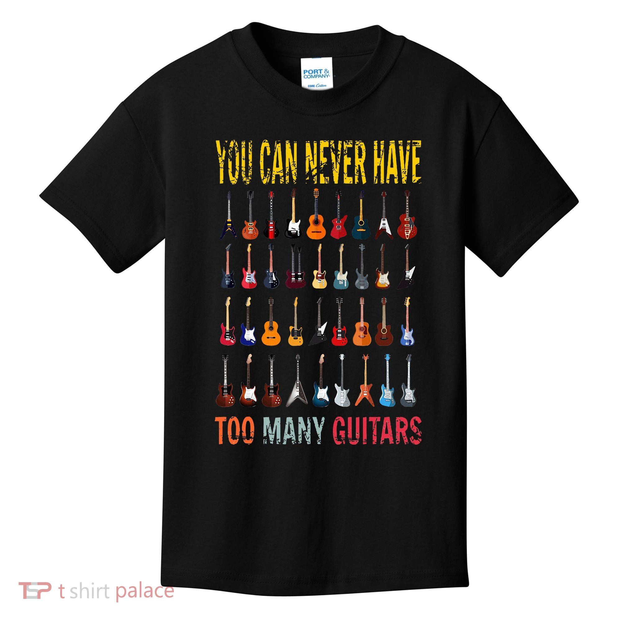 Bass Musician Pick You Can Never Have Too Many Guitars Kids T-Shirt
