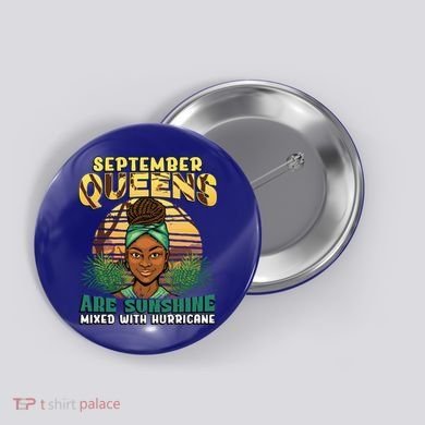Black Melanin Queen September Afro Birthday Virgo Libra Gift Button