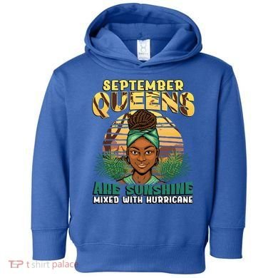 Black Melanin Queen September Afro Birthday Virgo Libra Gift Toddler Hoodie