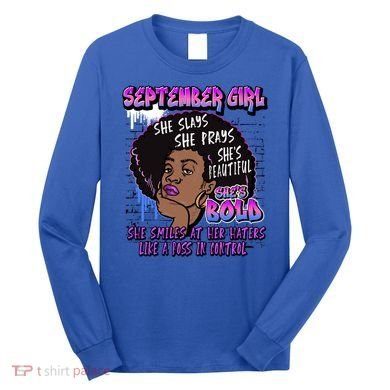 Black Melanin Queen September Afro Birthday Virgo Libra Gift Long Sleeve Shirt