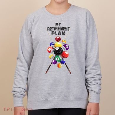 Billiards My Retirement Plan Play Pool Funny Retired Player Great Gift Women's Sweatshirt