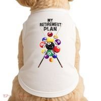 Billiards My Retirement Plan Play Pool Funny Retired Player Great Gift Doggie Tank thumb 0