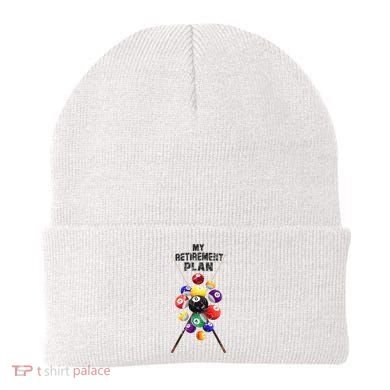 Billiards My Retirement Plan Play Pool Funny Retired Player Great Gift Beanie
