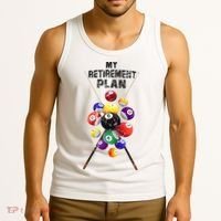 Billiards My Retirement Plan Play Pool Funny Retired Player Great Gift Tank Top thumb 3