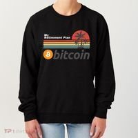 Bitcoin My Retirement Plan Crypto Gift Blockchain BTC Trader Women's Sweatshirt thumb 0