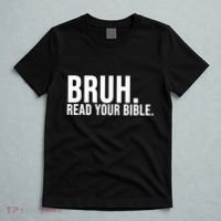 Bruh Meme Read Your Bible Christian Jesus Motivation T-Shirt thumb 5