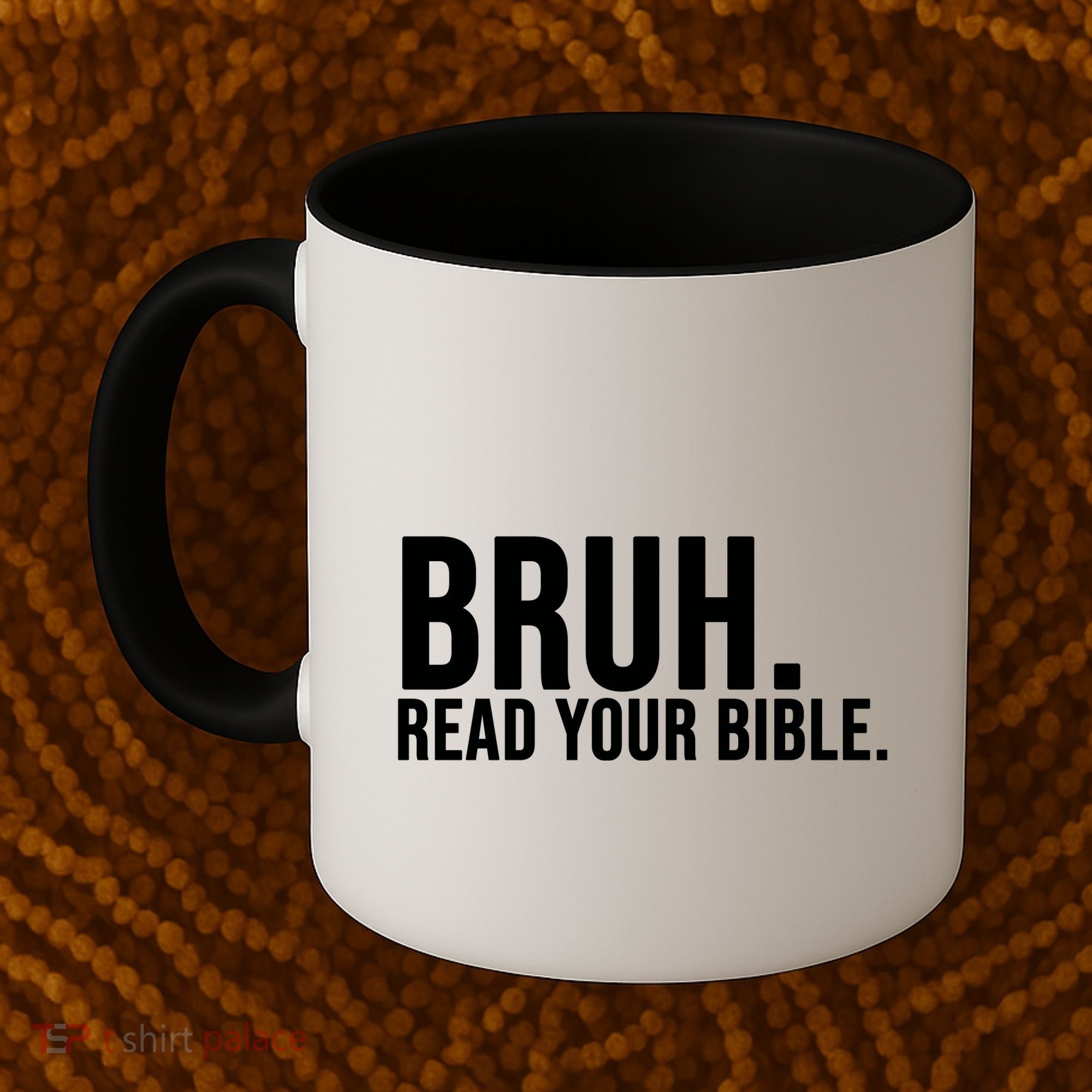 Bruh Meme Read Your Bible Christian Jesus Motivation Coffee Mug