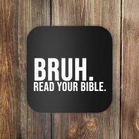 Bruh Meme Read Your Bible Christian Jesus Motivation Coaster thumb 0