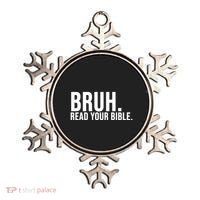 Bruh Meme Read Your Bible Christian Jesus Motivation Ornament thumb 0