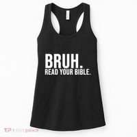 Bruh Meme Read Your Bible Christian Jesus Motivation Women's Tank Top thumb 0