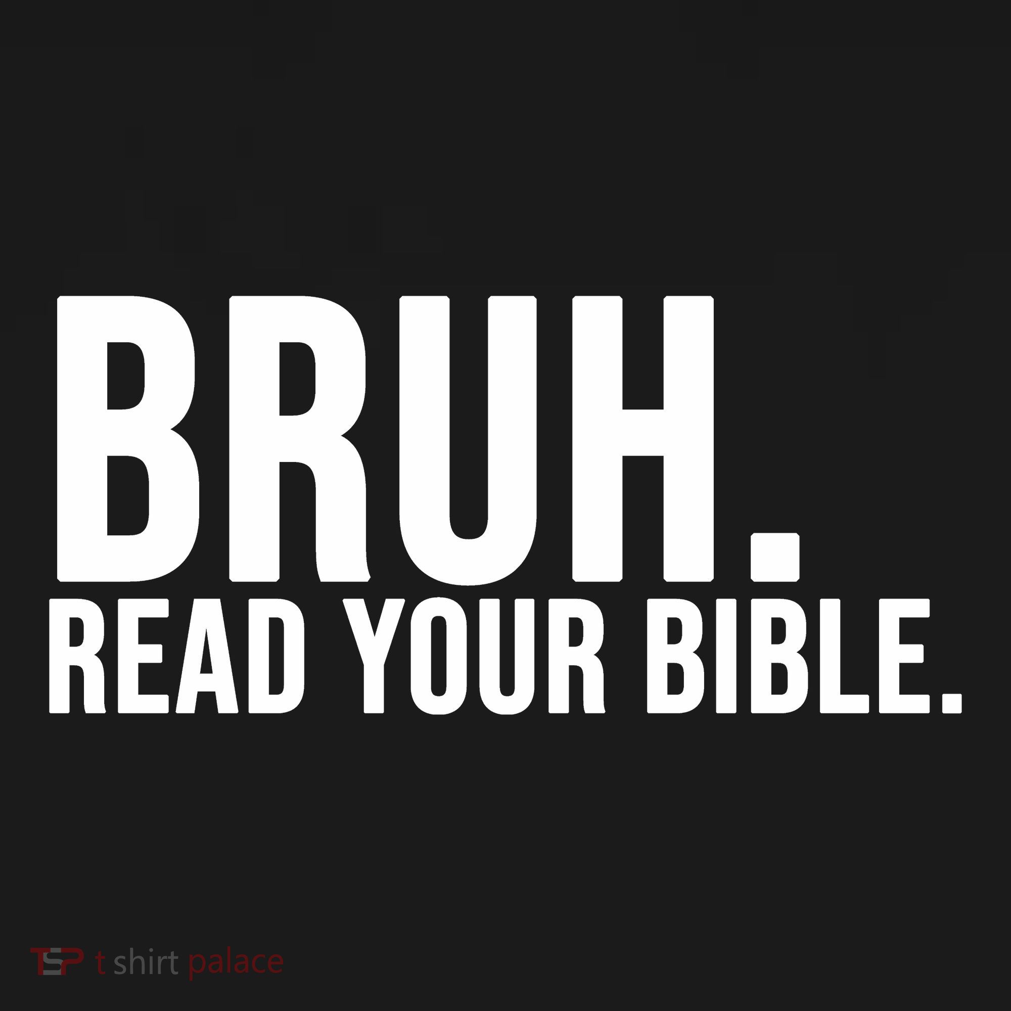 Bruh Meme Read Your Bible Christian Jesus Motivation Women's Tank Top