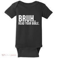 Bruh Meme Read Your Bible Christian Jesus Motivation Baby Bodysuit thumb 0