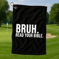 Bruh Meme Read Your Bible Christian Jesus Motivation Golf Towel thumb 1