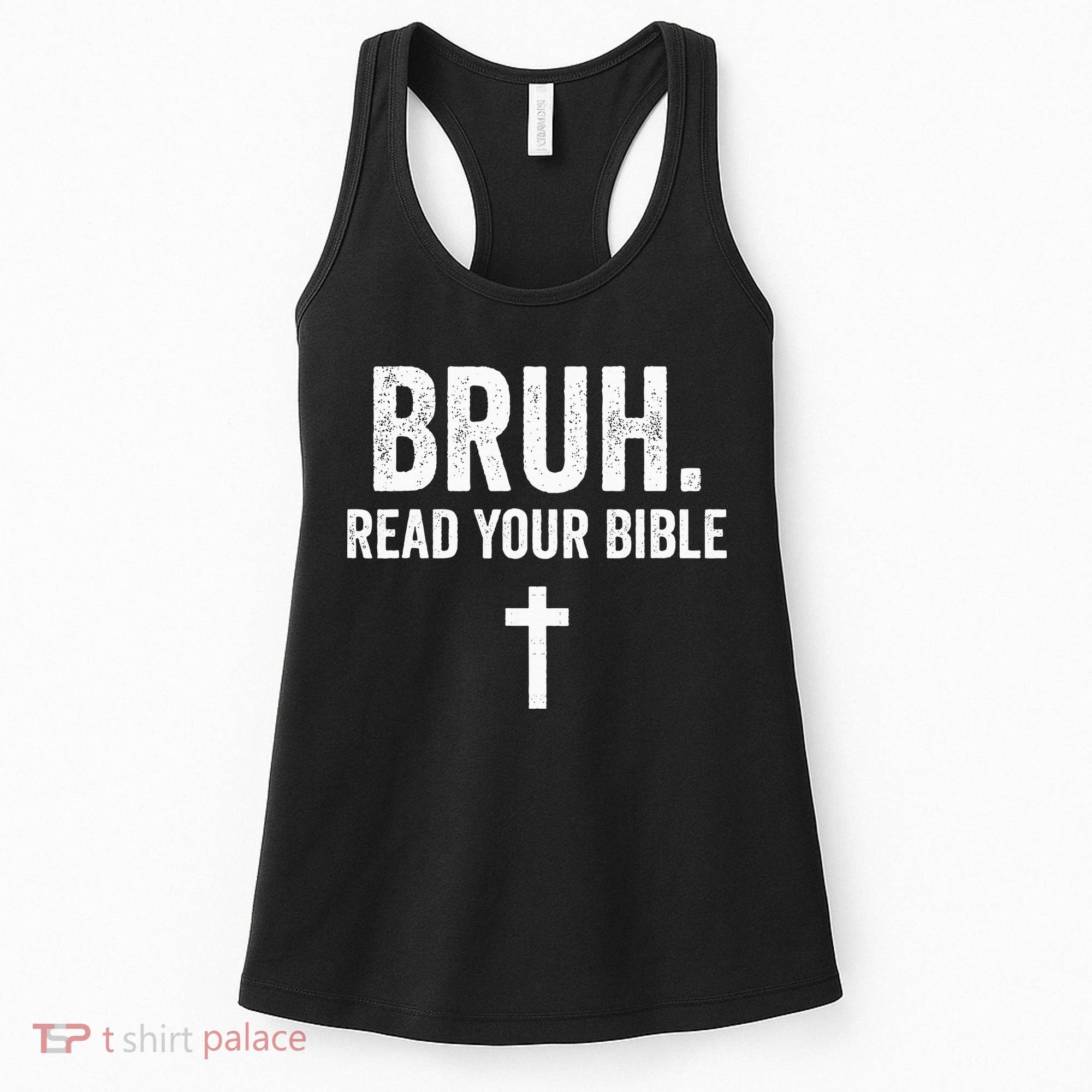 Bruh Meme Read Your Bible God Funny Modern Christian Church Women's Tank Top