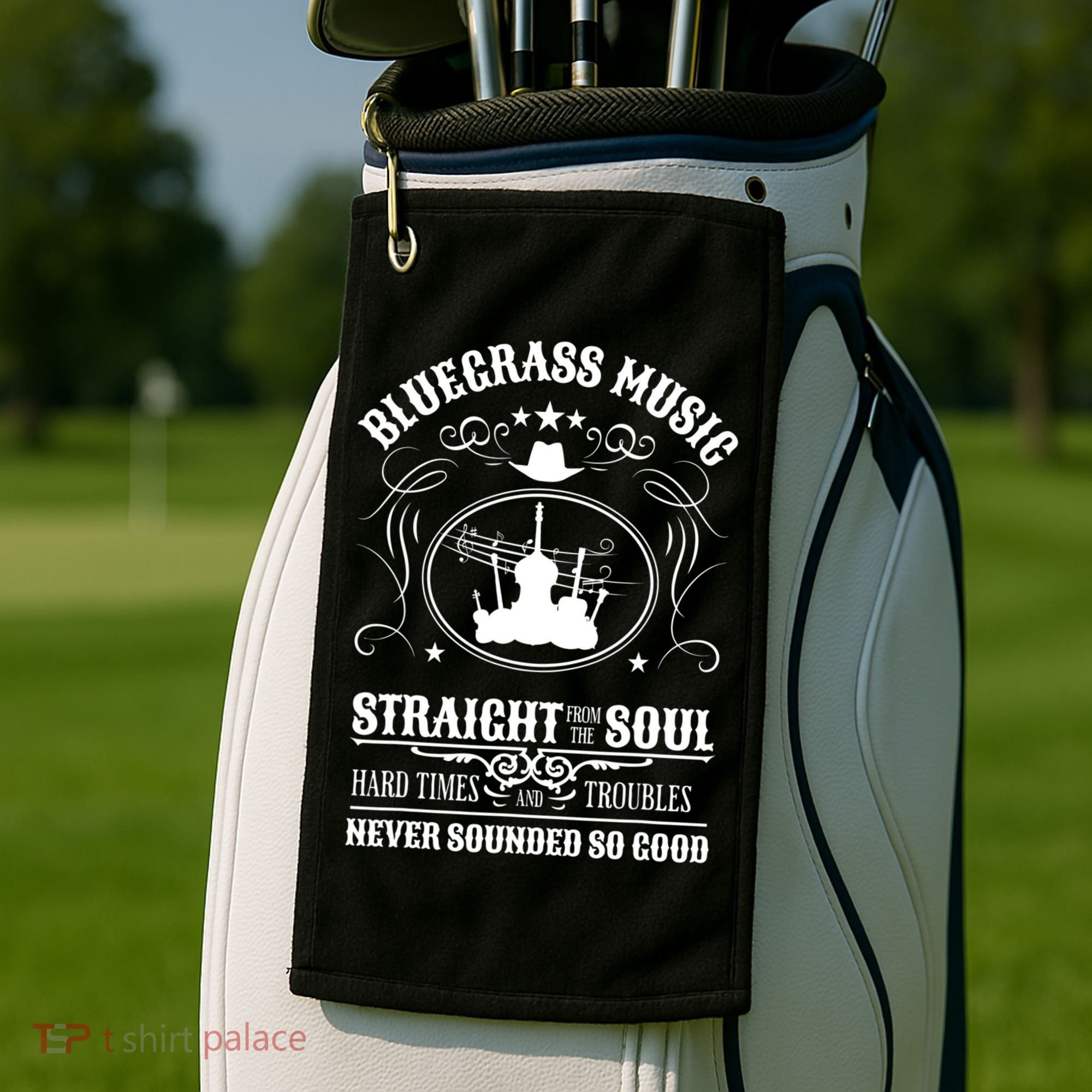 Bluegrass Music Straight From The Soul Music Lover Guift Golf Towel