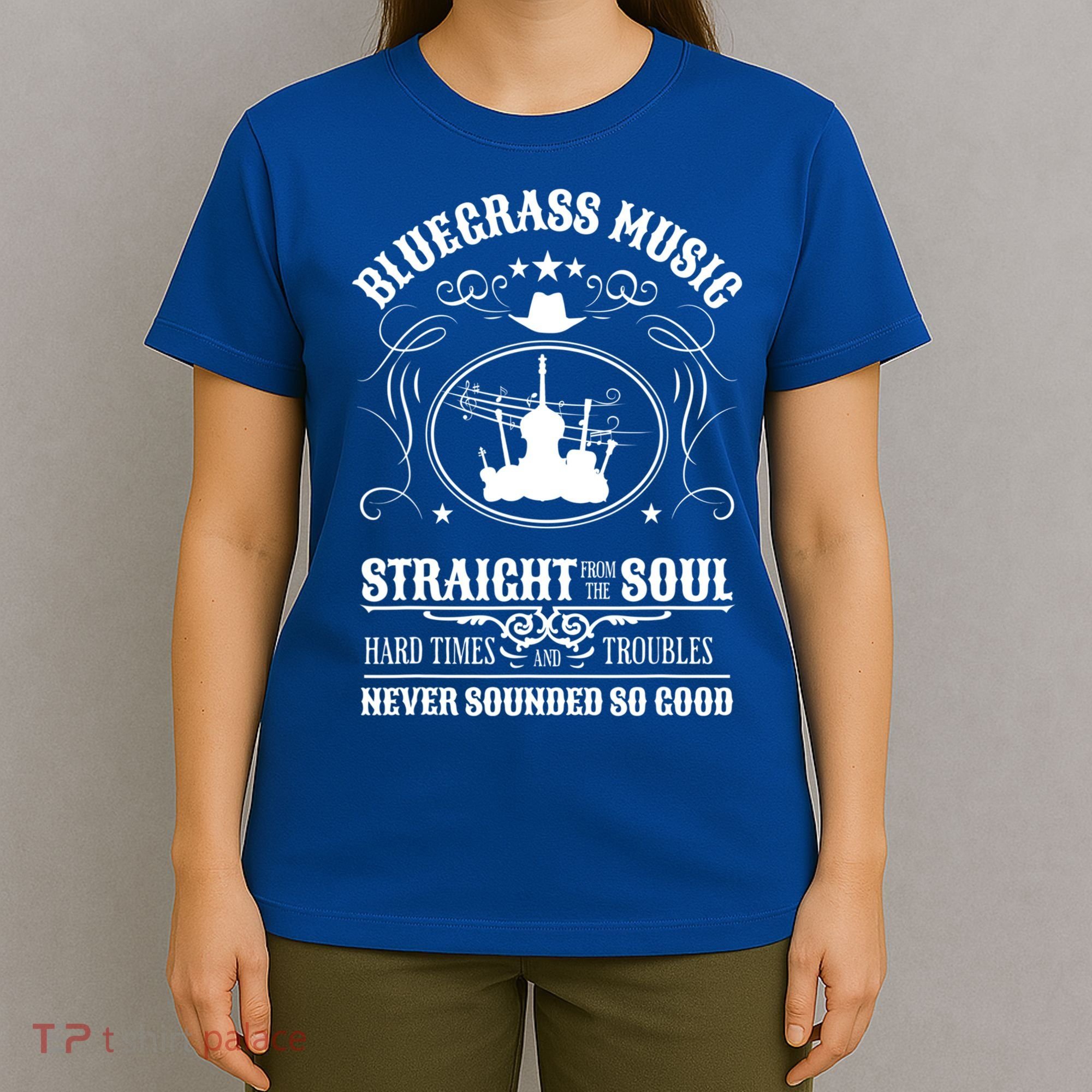 Bluegrass Music Straight From The Soul Music Lover Guift T-Shirt