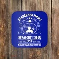 Bluegrass Music Straight From The Soul Music Lover Guift Coaster thumb 0