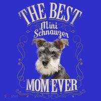 Best Mini Schnauzer Mom Ever Miniature Schnauzer Dog Funny Gift Mousepad thumb 1