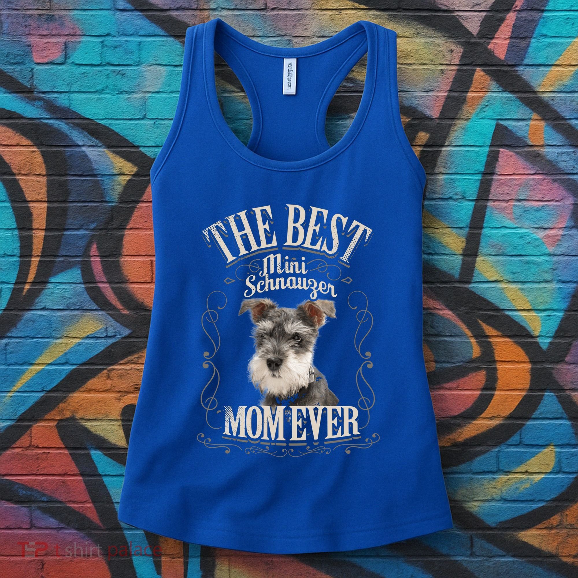 Best Mini Schnauzer Mom Ever Miniature Schnauzer Dog Funny Gift Women's Tank Top