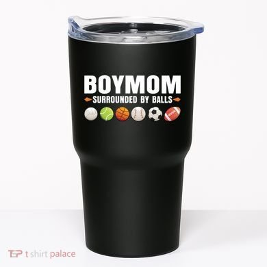 Boy Mom Surrounded By Balls Tumbler