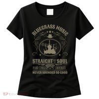 Bluegrass Music Straight From The Soul Women's T-Shirt thumb 0