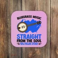 Bluegrass Music Straight From The Soul Coaster thumb 0