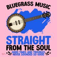Bluegrass Music Straight From The Soul Coaster thumb 2