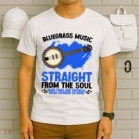 Bluegrass Music Straight From The Soul T-Shirt thumb 6
