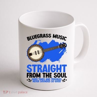 Bluegrass Music Straight From The Soul Coffee Mug back