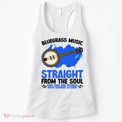 Bluegrass Music Straight From The Soul Women's Tank Top