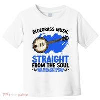 Bluegrass Music Straight From The Soul Toddler T-Shirt thumb 0