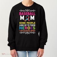 Baseball Mom Some People Look Up To Their Heroes Im Raising Women's Sweatshirt thumb 0