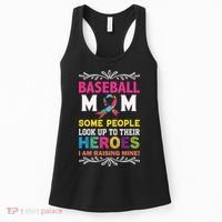 Baseball Mom Some People Look Up To Their Heroes Im Raising Women's Tank Top thumb 0