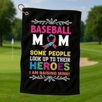 Baseball Mom Some People Look Up To Their Heroes Im Raising Golf Towel thumb 1