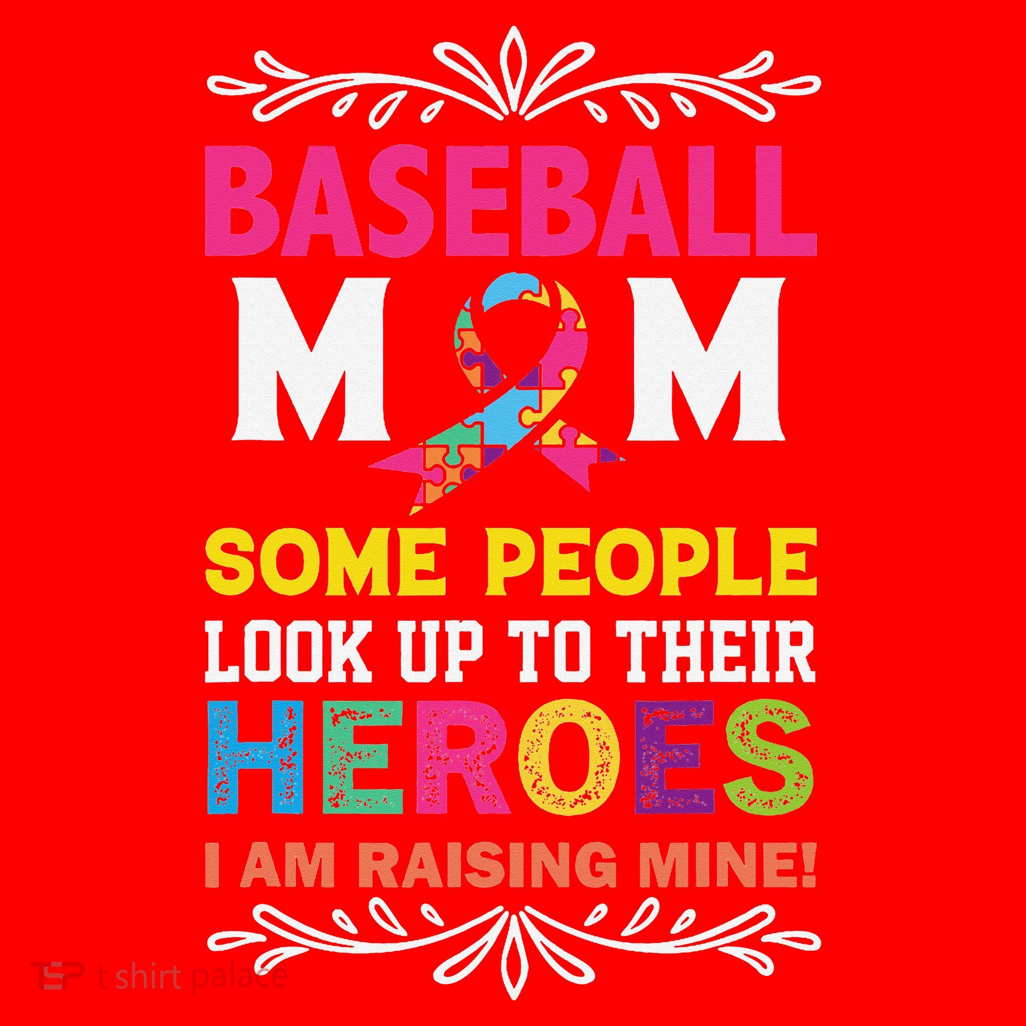 Baseball Mom Some People Look Up To Their Heroes Im Raising Santa Hat
