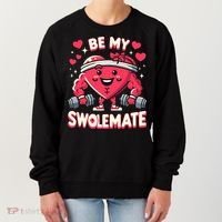 Be My Swolemate Valentines Day Bodybuilding Gym Women's Sweatshirt thumb 0