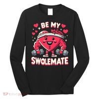 Be My Swolemate Valentines Day Bodybuilding Gym Long Sleeve Shirt thumb 0